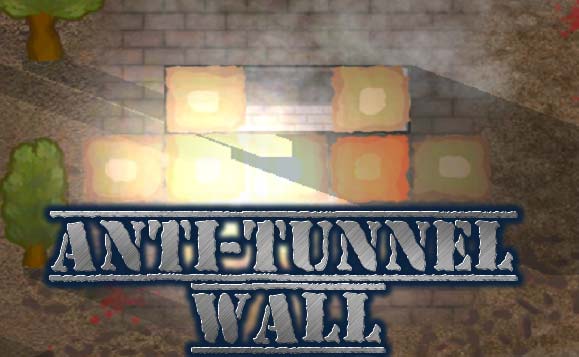 Anti-tunnel Wall