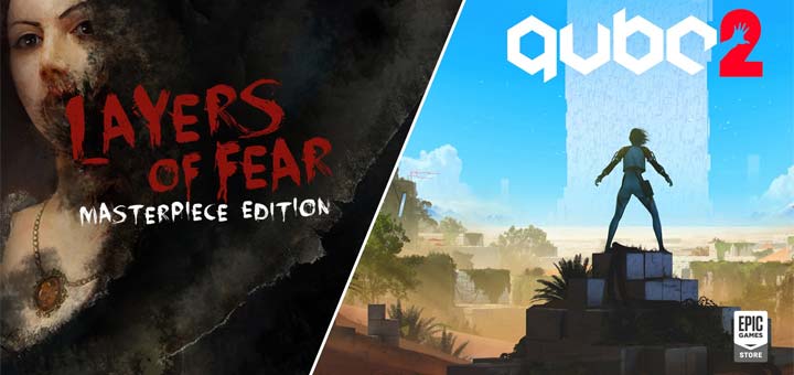 epicgames_LayersofFear-and-QUBE2_free